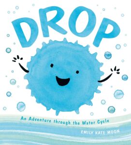 Cover of the book "Drop: An Adventure through the Water Cycle."